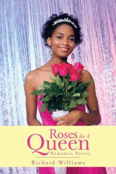 Paperback Roses For A Queen: Romantic Poetry Book