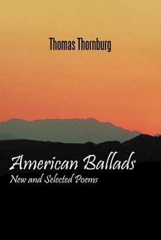 Paperback American Ballads: New and Selected Poems Book