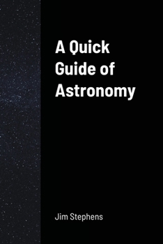 Paperback A Quick Guide of Astronomy Book