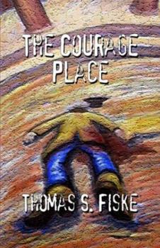 Paperback The Courage Place Book