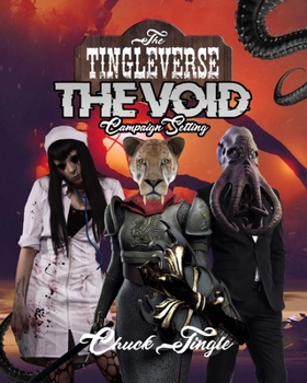 Paperback The Tingleverse: The Void Campaign Setting Book