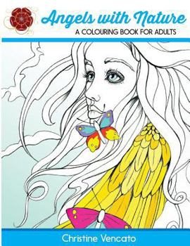 Paperback Angels with Nature: A Colouring Book for Adults Book