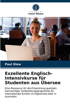 Paperback Exzellente Englisch-Intensivkurse für Studenten aus Übersee [German] Book