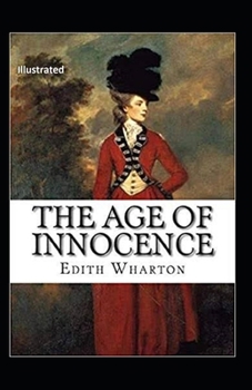 Paperback The Age of Innocence Illustrated Book