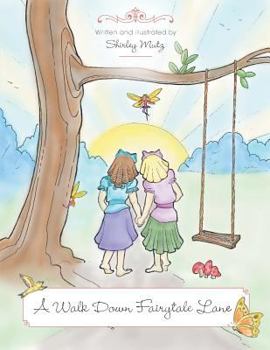 Paperback A Walk Down Fairytale Lane Book