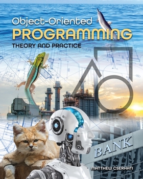 Object-Orient Programing: Theory and Practice