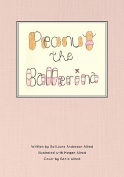 Paperback Peanut the Ballerina Book
