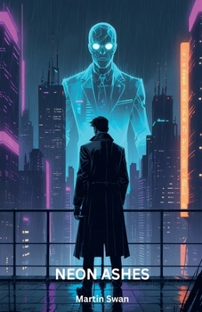 Paperback Neon Ashes Book