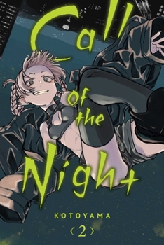 Call of the Night, Vol. 2 - Book #2 of the Call of the Night