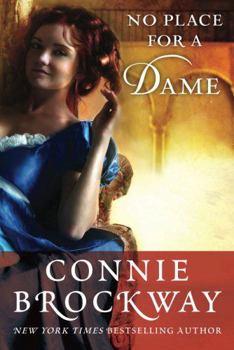 No Place for a Dame - Book #3 of the Royal Agents