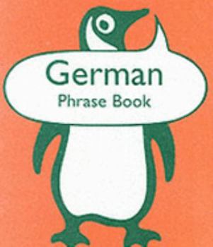 Paperback German Phrase Book (Penguin Popular Reference) Book