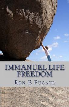 Paperback Immanuel Life: Freedom Book