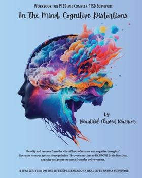 Paperback In The Mind: Cognitive Distortions: Intrusive Negative Thoughts Book
