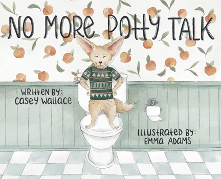 Hardcover No More Potty Talk Book