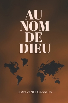 Paperback A Nom de Dieu [French] Book