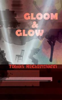 Paperback Gloom & Glow Book