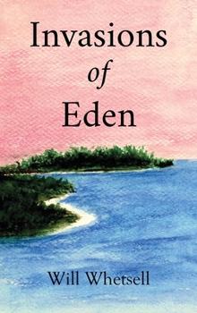 Hardcover Invasions of Eden Book