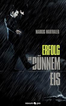 Paperback Erfolg auf dünnem Eis [German] Book