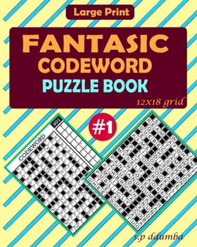 Paperback Fantastic Codeword Puzzle Book