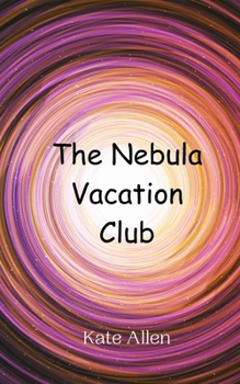 Paperback The Nebula Vacation Club Book