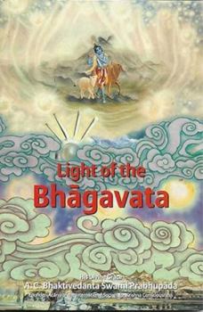 Paperback Light of the Bhagavata: The Purpose of Creation Book