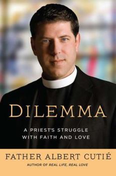 Hardcover Dilemma: A Priest's Struggle with Faith and Love Book