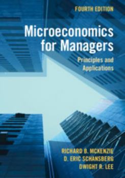 Paperback Microeconomics for Managers: Principles and Applications Book