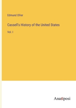 Paperback Cassell's History of the United States: Vol. I Book