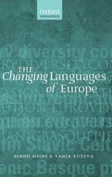 Hardcover The Changing Languages of Europe Book