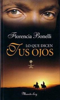 Paperback Lo Que Dicen Tus Ojos [Spanish] Book