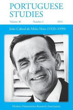 Paperback Portuguese Studies 30: 2 2014: Joao Cabral de Melo Neto (1920-1999) Book