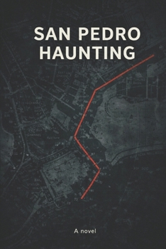 Paperback San Pedro Haunting Book