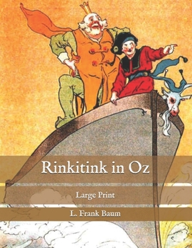 Paperback Rinkitink in Oz: Large Print Book