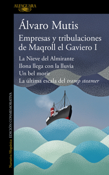 Paperback Empresas Y Tribulaciones de Maqroll El Gaviero I / The Adventures and Misadventu Res of Maqroll I [Spanish] Book