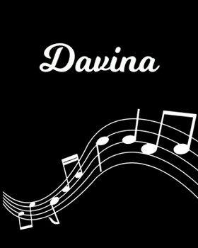 Paperback Davina: Sheet Music Note Manuscript Notebook Paper - Personalized Custom First Name Initial D - Musician Composer Instrument C Book