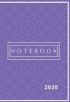 Paperback Notebook: The perfect 2020 diary to plan your life and reach your goals. Book