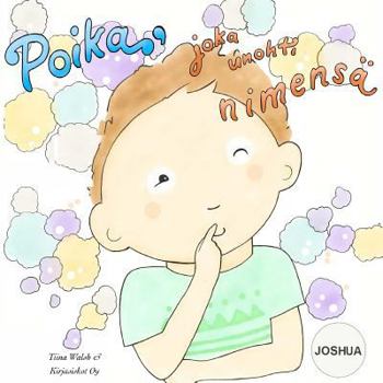 Paperback Poika, joka unohti nimensä JOSHUA [Finnish] Book