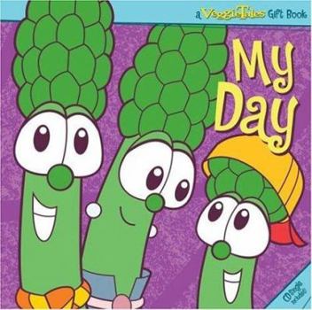 Hardcover VeggieTales My Day [With CD] Book