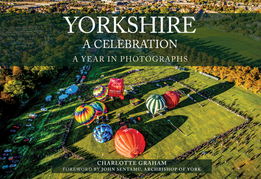 Paperback Yorkshire a Celebration: A Year in Photographs Book