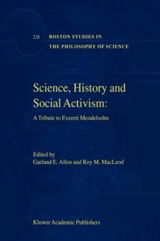 Science, History and Social Activism: A Tribute to Everett Mendelsohn