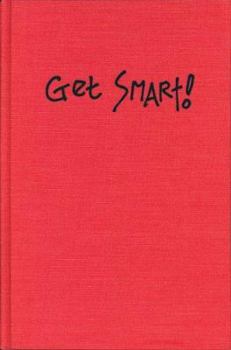 Paperback Get Smart!: What You Should Know (But Won't Learn in Class) About Sexual Harassment and Sex Discrimination 2nd Edition Book
