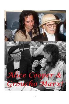 Paperback Alice Cooper and Groucho Marx! Book