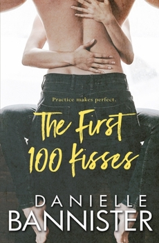 Paperback The First 100 Kisses Book