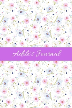 Paperback Adele's Journal: Cute Personalized Name Notebook for Girls & Women - Blank Lined Gift Journal/Diary for Writing & Note Taking Book