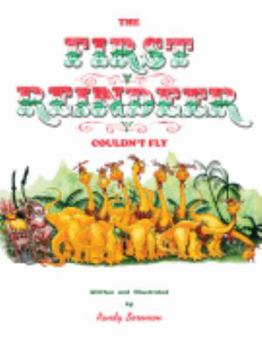 Unknown Binding The First Reindeer Couldn't Fly Book