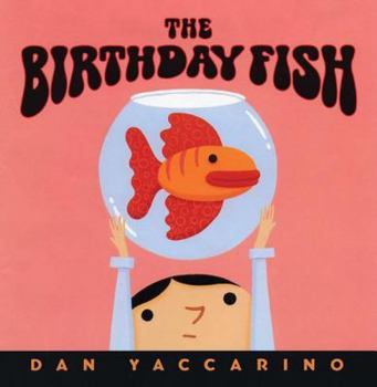 Hardcover The Birthday Fish Book