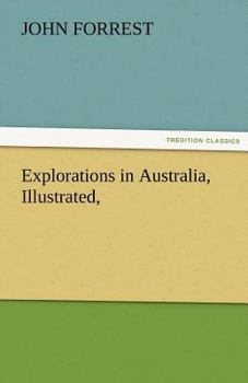 Paperback Explorations in Australia, Illustrated, Book