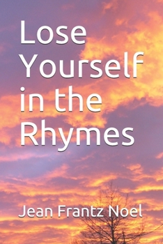 Paperback Lose Yourself in the Rhymes Book