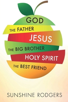 Paperback God The Father Jesus The Big Brother Holy Spirit The Best Friend Book