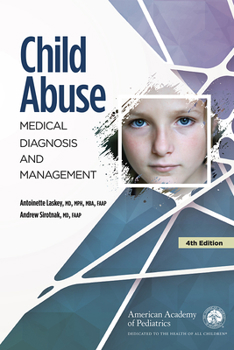 Paperback Child Abuse: Medical Diagnosis and Management Book